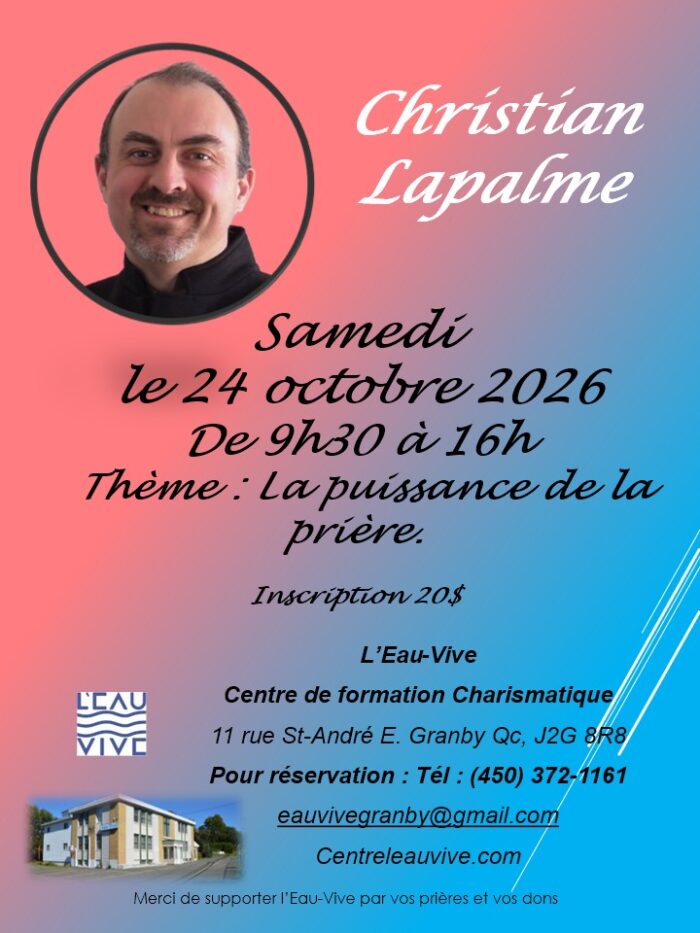 Christian Lapalme : La puissance de la prière